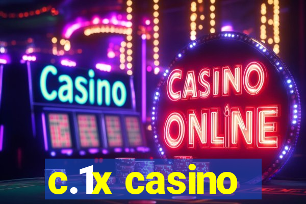 c.1x casino